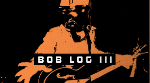 Bob Log III