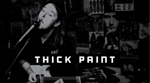 Thick Paint